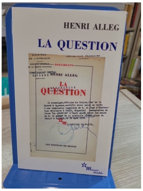 La Question - Suivi de La torture au cœur de la République
