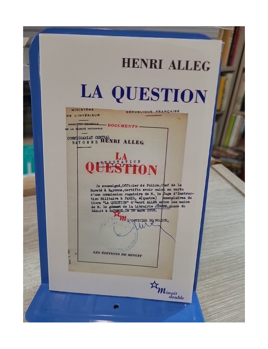 La Question - Suivi de La torture au cœur de la République