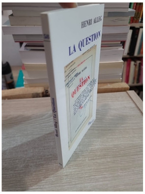 La Question - Suivi de La torture au cœur de la République