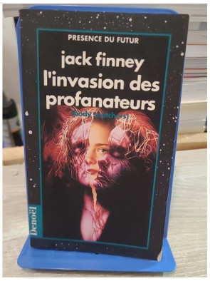 L'Invasion des profanateurs - Roman de science-fiction de Jack Finney