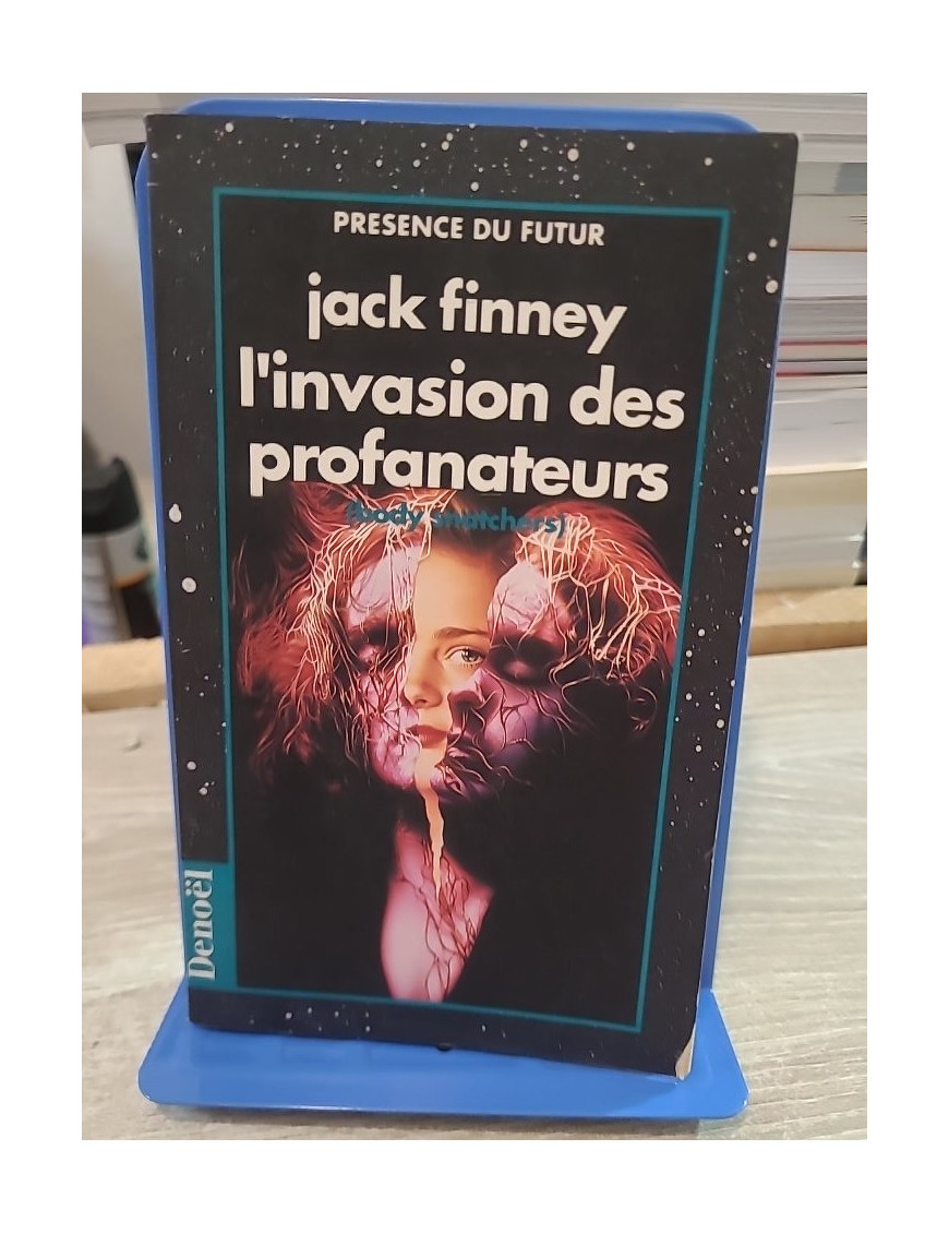 L'Invasion des profanateurs - Roman de science-fiction de Jack Finney