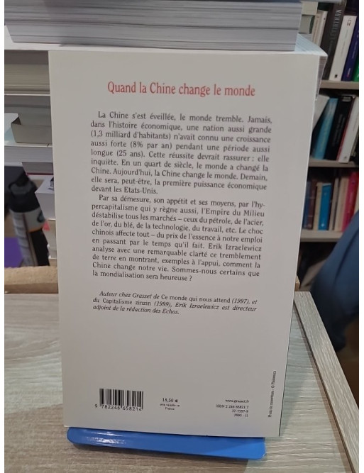 Quand la Chine change le monde - Analyse de la puissance économique chinoise