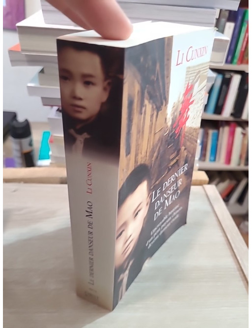 Le dernier danseur de Mao - L'incroyable histoire d'un paysan chinois devenu danseur étoile