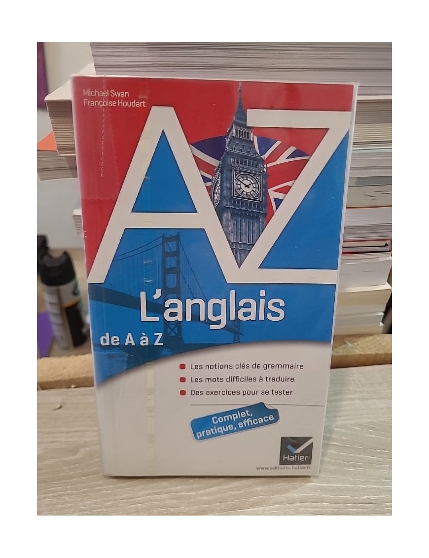 L'anglais de A à Z - Grammaire, conjugaison et difficultés