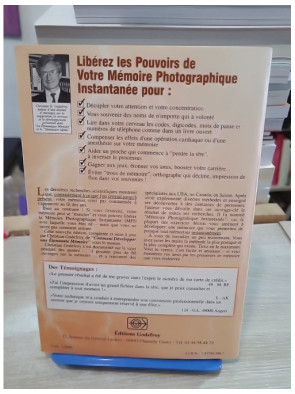 Comment développer une étonnante mémoire - Libérez les pouvoirs de votre mémoire photographique instantanée