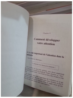 Comment développer une étonnante mémoire - Libérez les pouvoirs de votre mémoire photographique instantanée