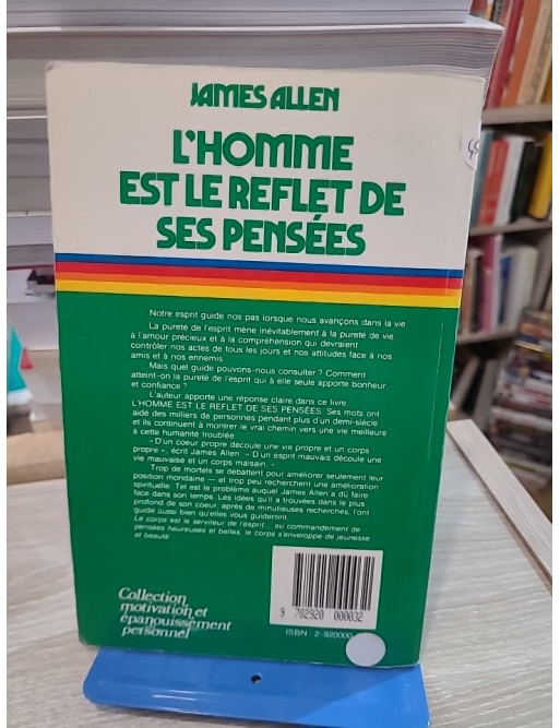 L'homme est le reflet de ses pensées - Comprendre l'influence de l'esprit sur la destinée
