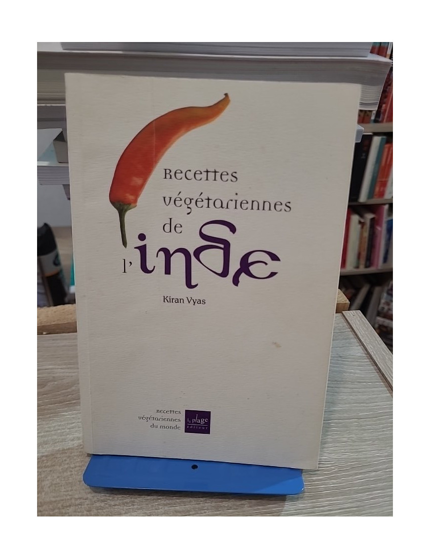 Recettes végétariennes de l'Inde - Cuisine ayurvédique et saveurs traditionnelles