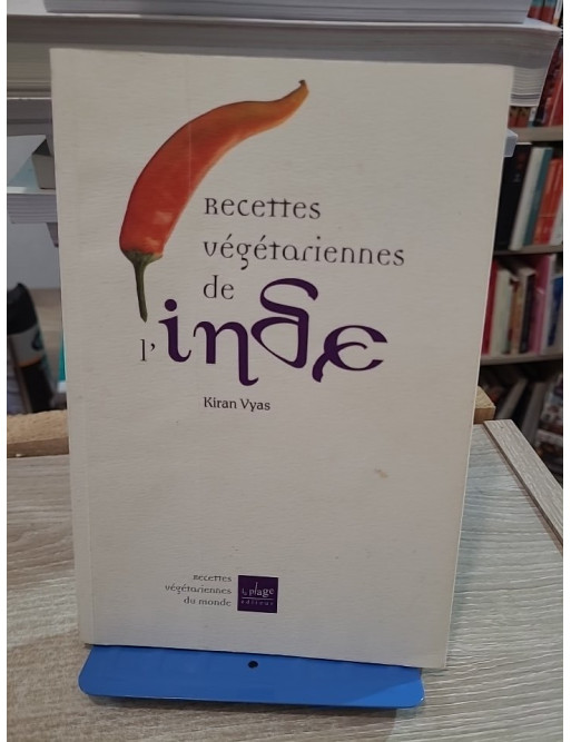 Recettes végétariennes de l'Inde - Cuisine ayurvédique et saveurs traditionnelles
