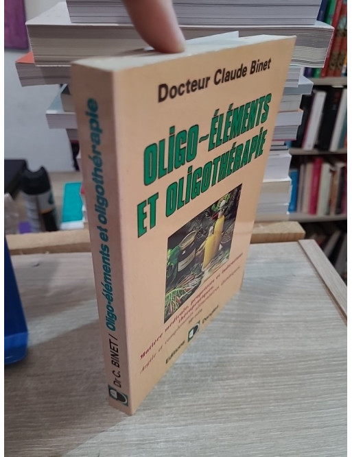 Oligo-éléments et oligothérapie - Propriétés, indications thérapeutiques et compléments naturels