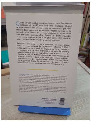 Dépendance affective - Six étapes pour se prendre en main et agir
