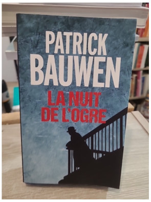 La nuit de l'ogre - Thriller haletant et sombre