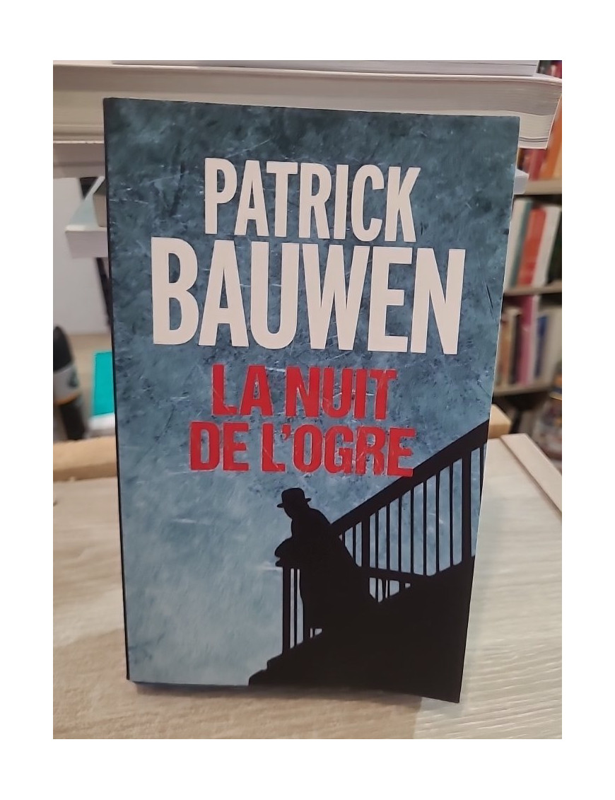 La nuit de l'ogre - Thriller haletant et sombre