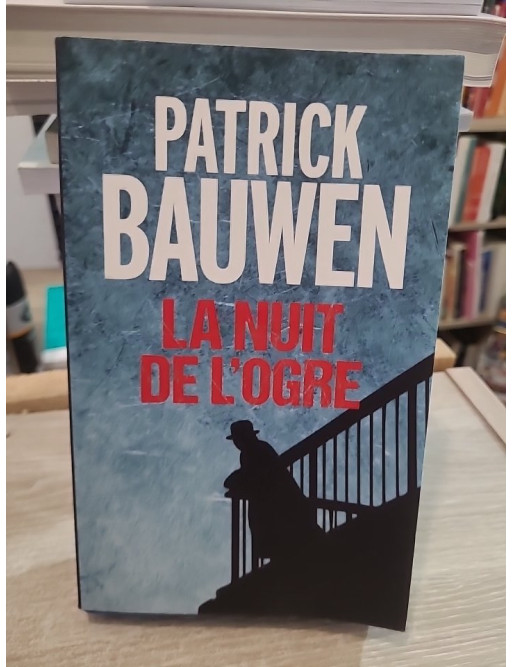 La nuit de l'ogre - Thriller haletant et sombre