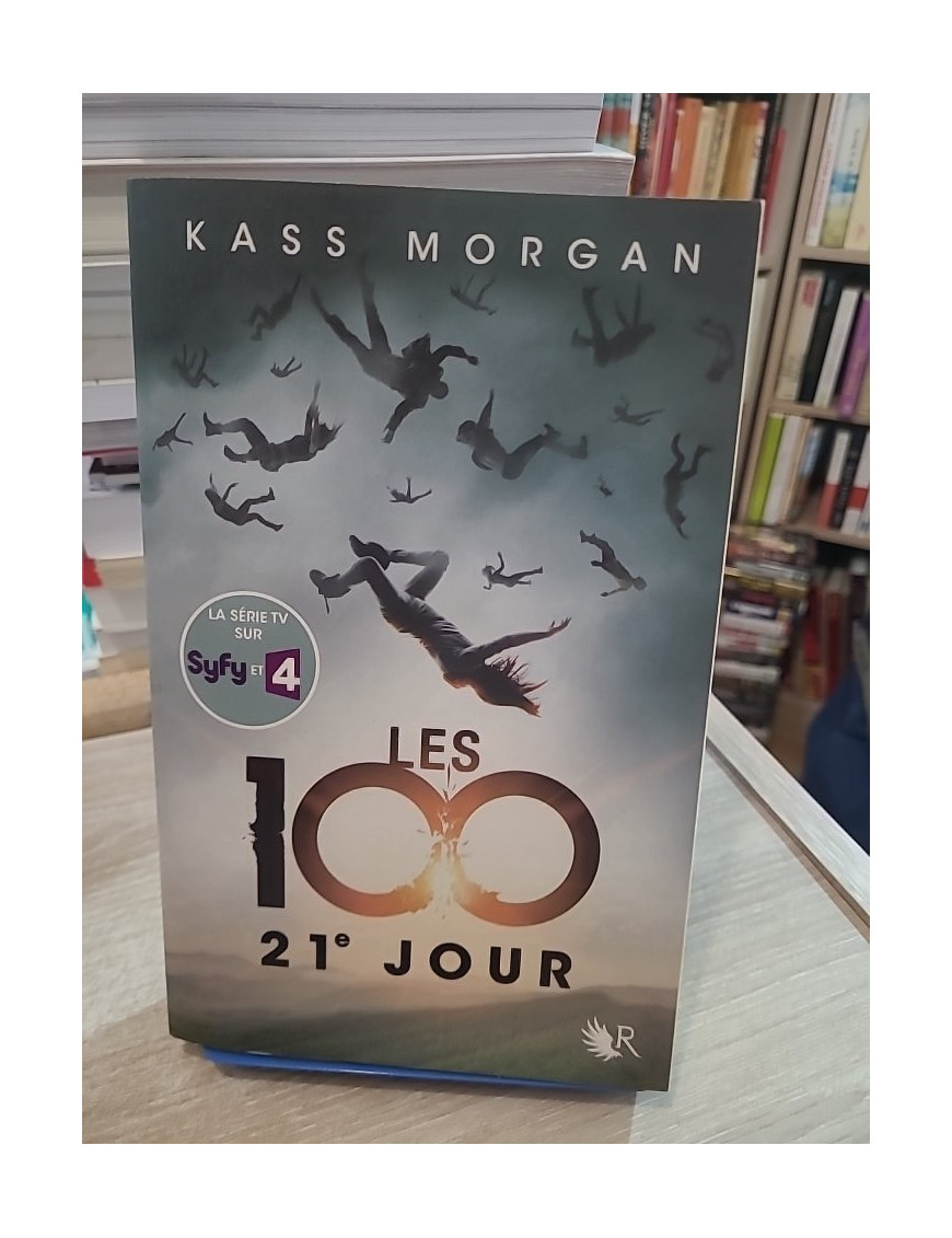Les 100 - Tome 2 : 21e Jour - Roman dystopique young adult de survie