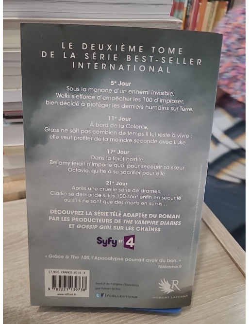 Les 100 - Tome 2 : 21e Jour - Roman dystopique young adult de survie