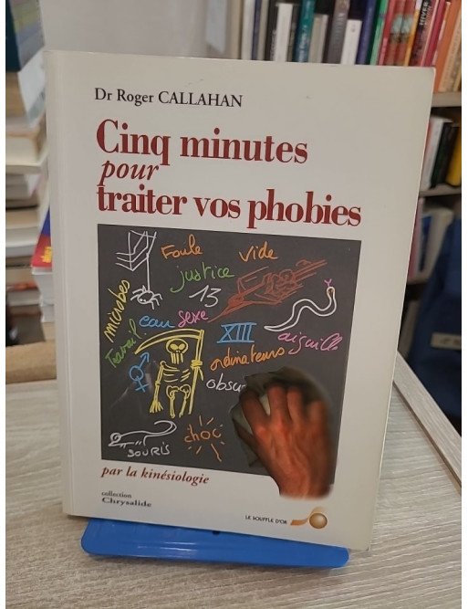 Cinq minutes pour traiter vos phobies par la kinésiologie