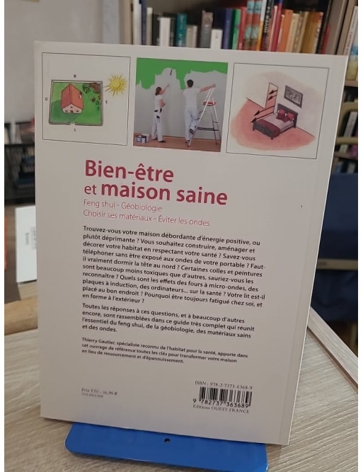 Bien-être et maison saine - Feng shui, géobiologie et habitat sain