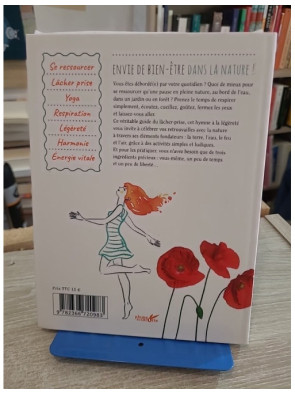 Envie de bien-être dans la nature - 150 exercices pour se ressourcer