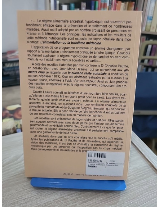 La 3ème cuisine - 198 recettes pour suivre le régime hypotoxique du docteur Jean Seignalet