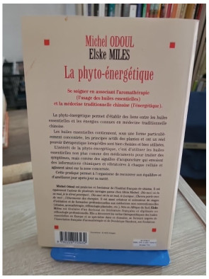 La phyto-énergétique - Stimulez vos points d'acupuncture par les huiles essentielles