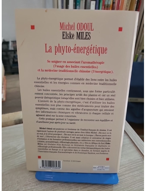 La phyto-énergétique - Stimulez vos points d'acupuncture par les huiles essentielles