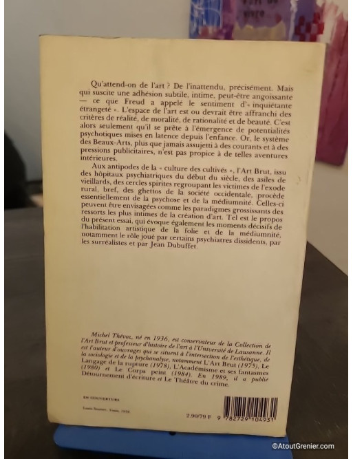 Art Brut, Psychose et Médiumnité - Exploration des liens entre création artistique et états psychiques