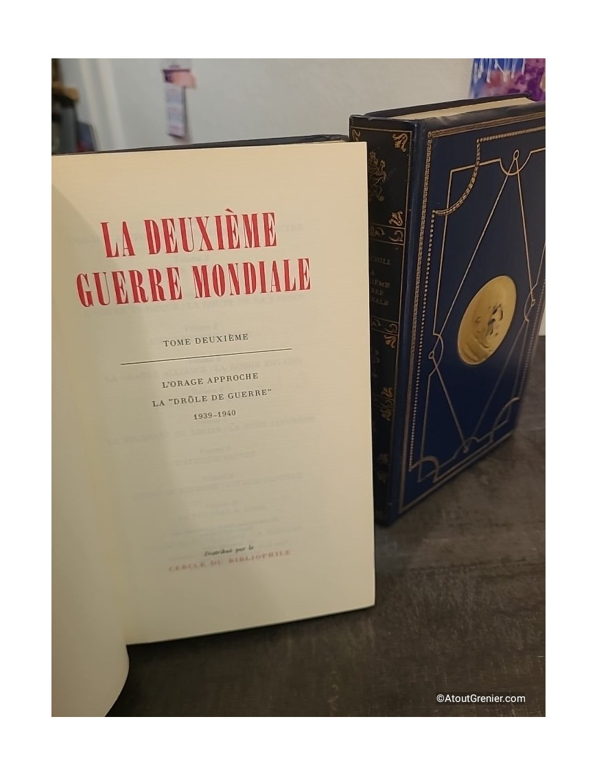Mémoires sur la Deuxième Guerre mondiale - Tome II Volumes 1 et 2 - Mai-décembre 1940 La chute de la France - Seuls