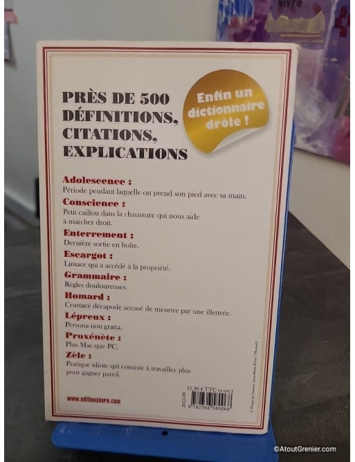 Le dictionnaire de Laurent Baffie - 500 définitions humoristiques et impertinentes