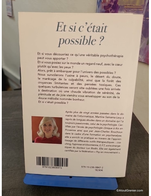 Et si c'était possible ? Illuminer sa vie grâce à la psychothérapie - Guide de développement personnel