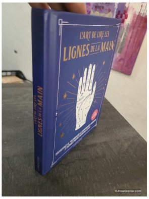 L'art de lire les lignes de la main - Guide moderne de chiromancie et développement personnel