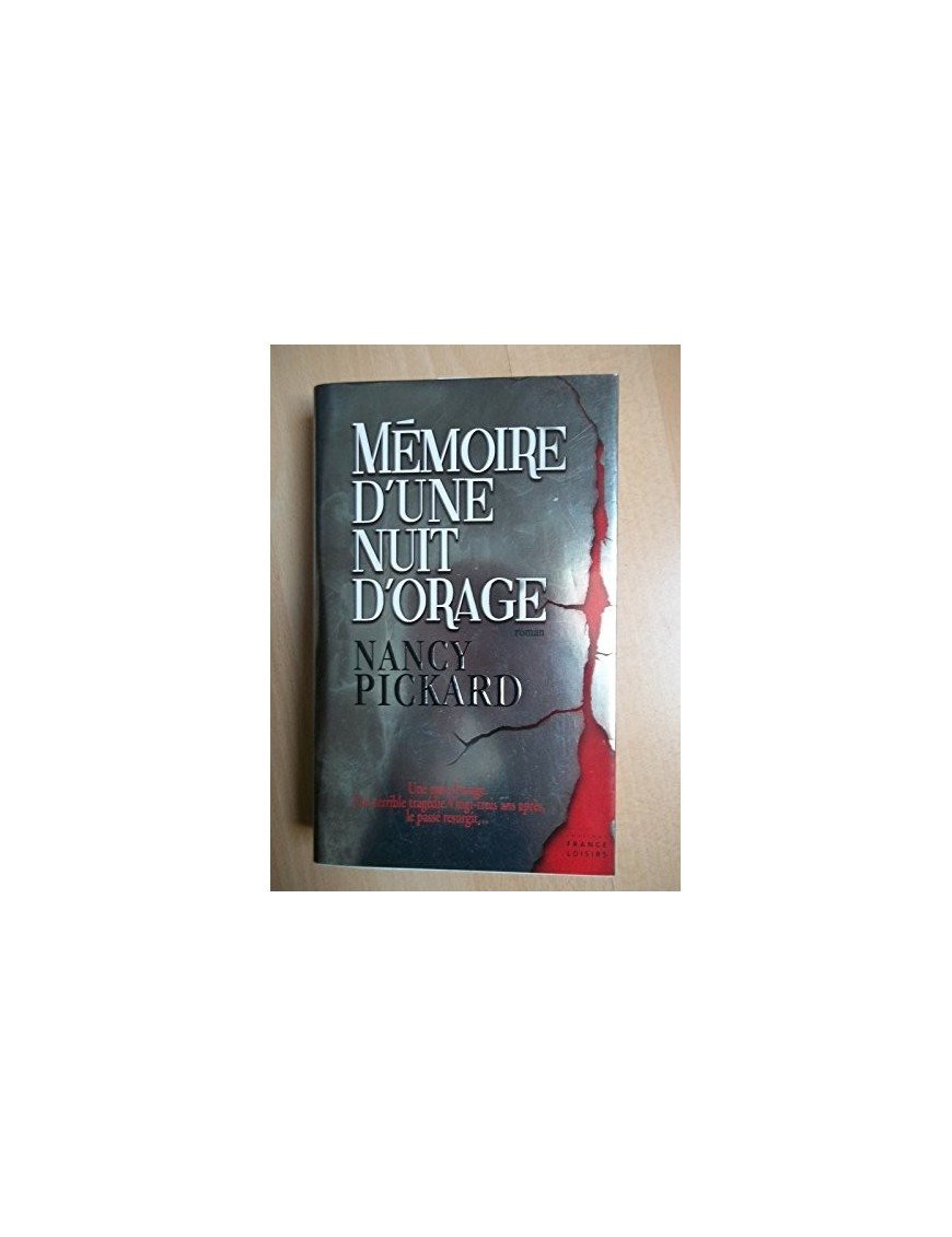 Mémoire d une nuit d orage de Nancy Pickard