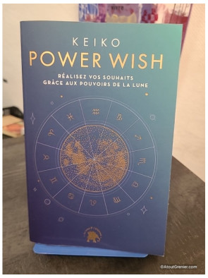 Power Wish - Réalisez vos souhaits grâce aux pouvoirs de la Lune et des astres