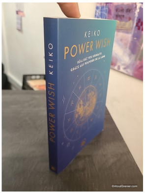 Power Wish - Réalisez vos souhaits grâce aux pouvoirs de la Lune et des astres