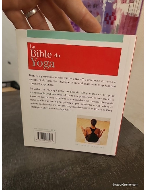 La Bible du yoga - Guide complet des postures et pratique du yoga
