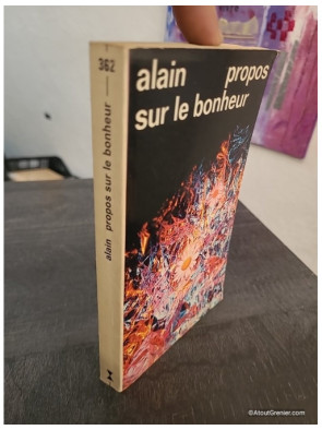 Propos sur le bonheur - Réflexions philosophiques sur la vie et le bien-être