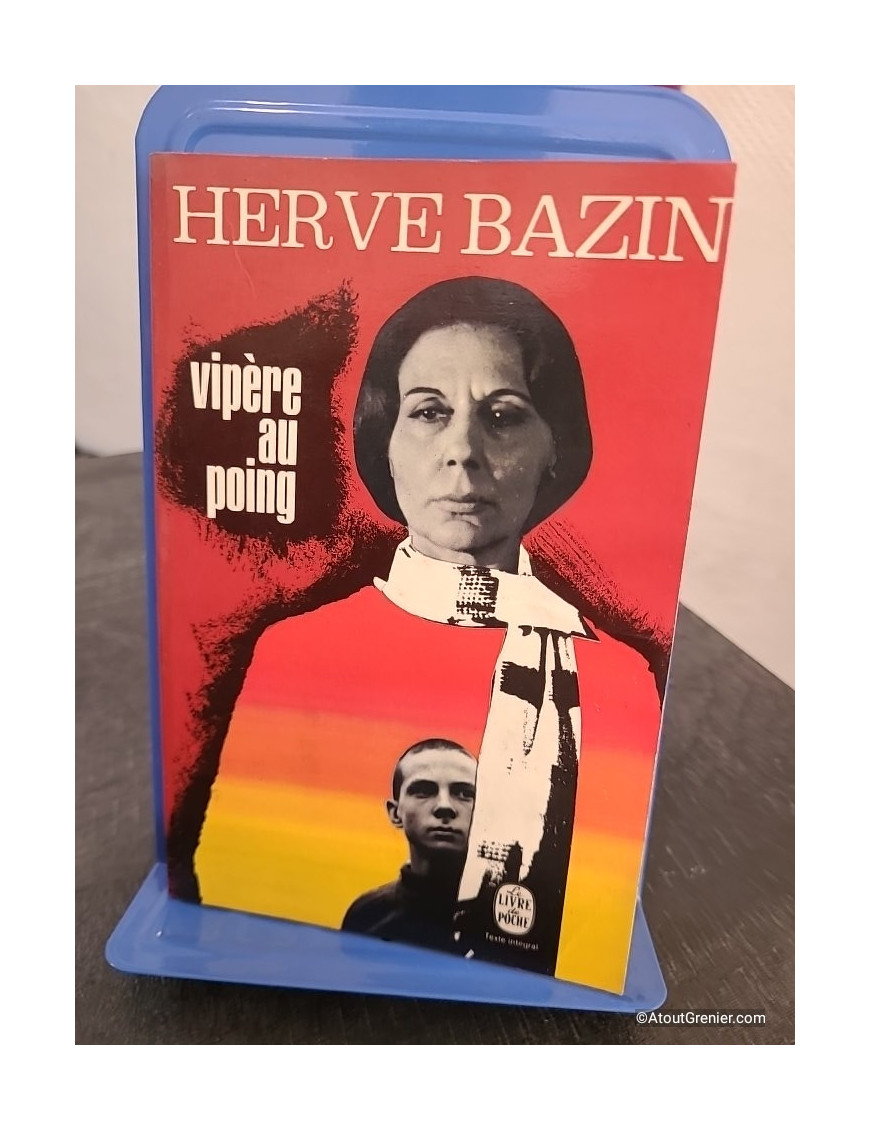 Vipère au poing - Roman autobiographique sur l’enfance et l’oppression familiale