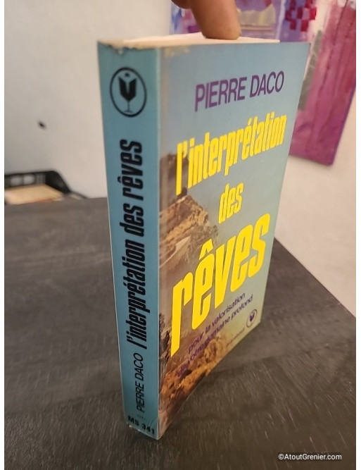 L'interprétation des rêves - Comprendre le langage de l'inconscient
