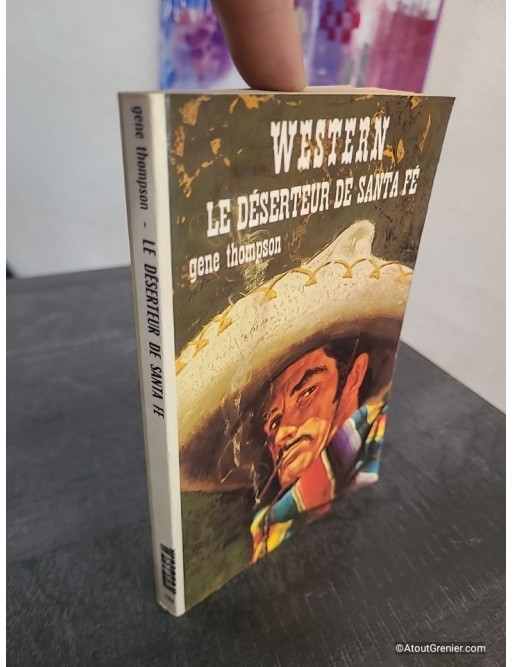 Le Déserteur de Santa Fe - Roman western d'aventure dans l'Ouest américain