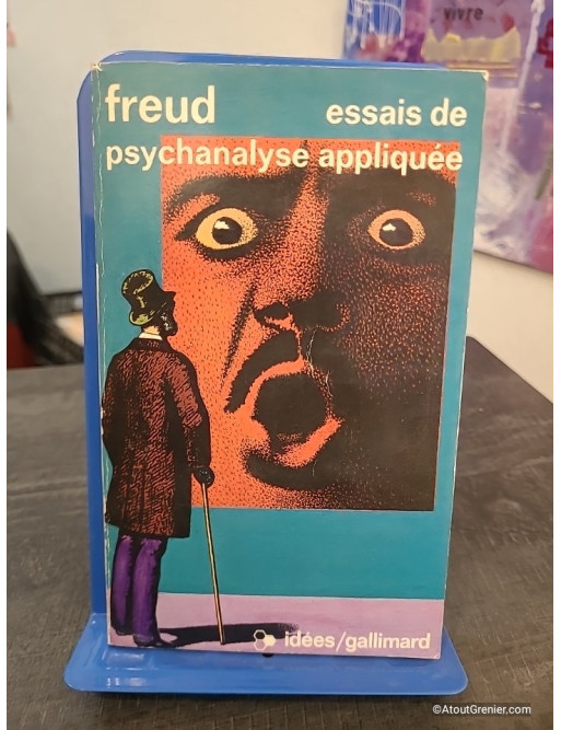 Essais de psychanalyse appliquée - Analyses culturelles et théories freudiennes