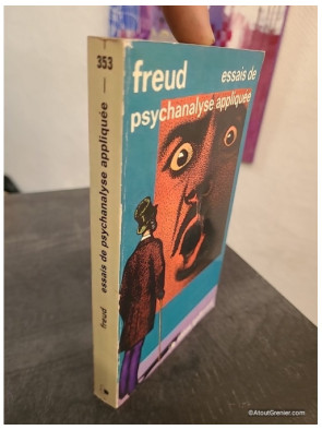 Essais de psychanalyse appliquée - Analyses culturelles et théories freudiennes