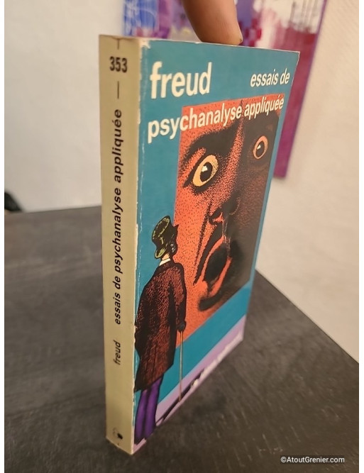 Essais de psychanalyse appliquée - Analyses culturelles et théories freudiennes
