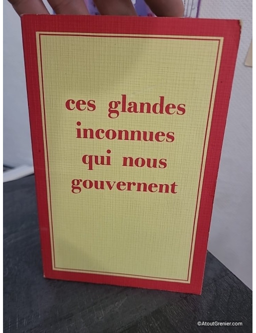 Ces glandes inconnues qui nous gouvernent - Comprendre le rôle des glandes dans l'organisme