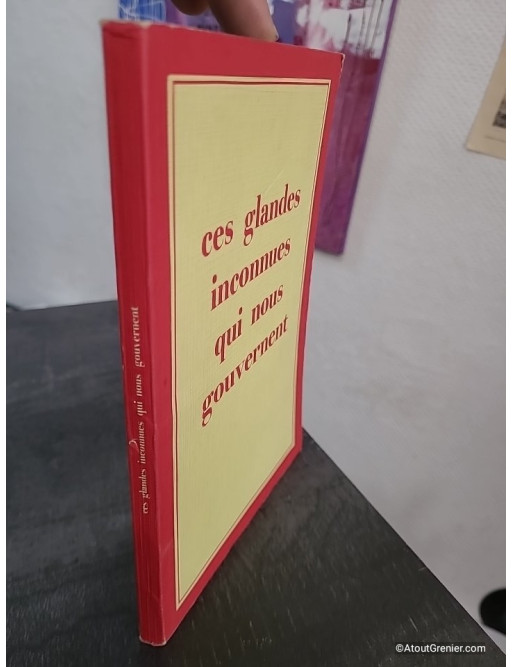 Ces glandes inconnues qui nous gouvernent - Comprendre le rôle des glandes dans l'organisme