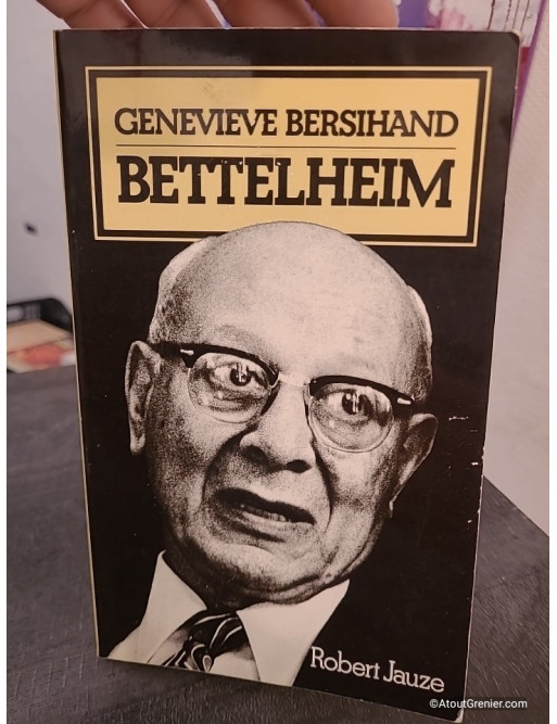 Bettelheim - Biographie et étude de la pensée de Bruno Bettelheim