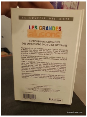 Les Grandes allusions - Dictionnaire commenté des expressions d'origine littéraire