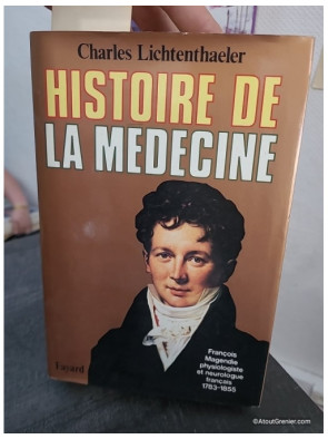 Histoire de la médecine - De l'Antiquité aux progrès modernes