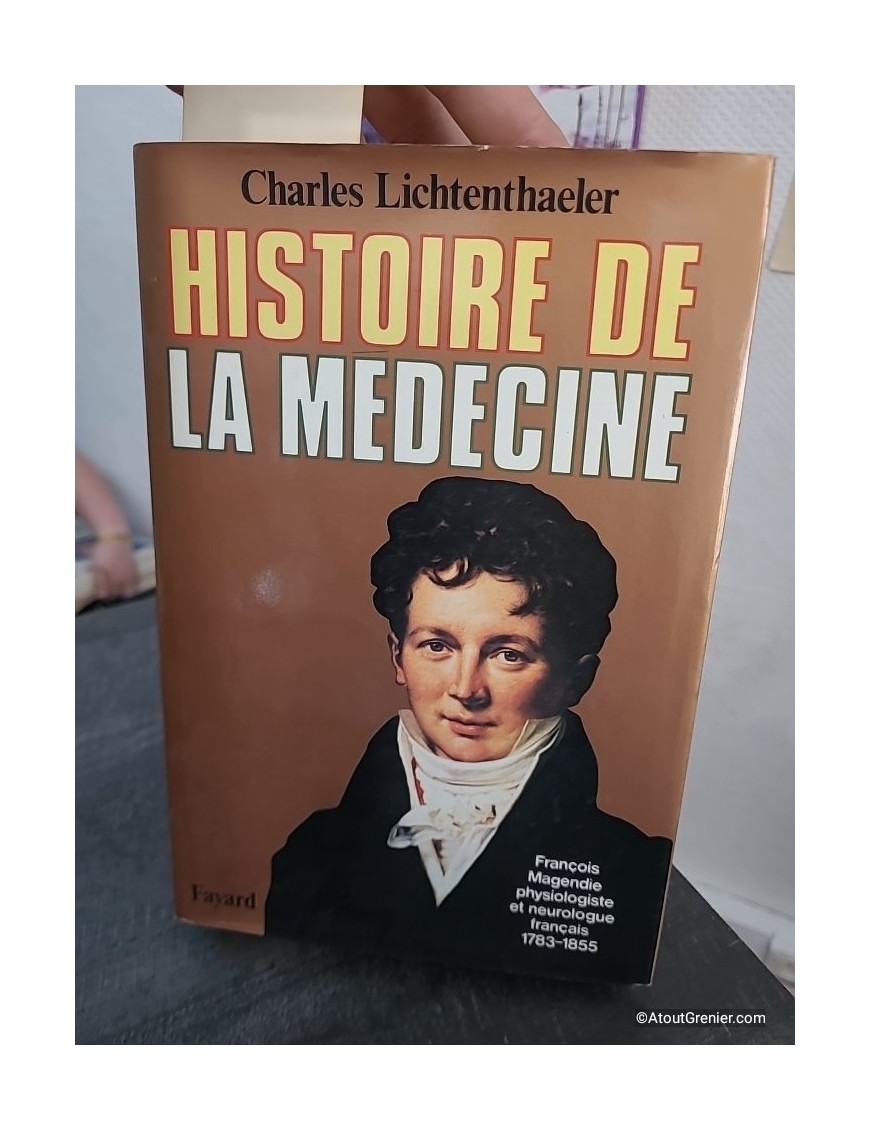 Histoire de la médecine - De l'Antiquité aux progrès modernes