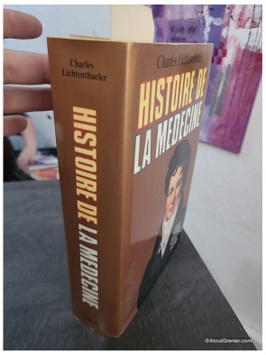Histoire de la médecine - De l'Antiquité aux progrès modernes