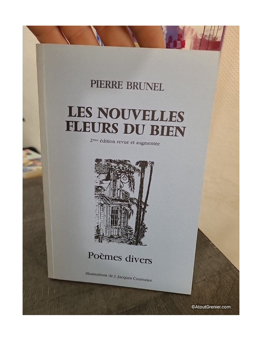 Les nouvelles fleurs du bien - Recueil de poèmes